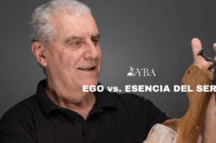 EGO vs ESENCIA DEL SER